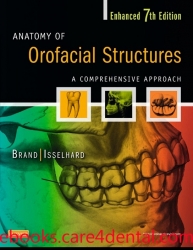 Anatomy of Orofacial Structures: A Comprehensive Approach, Enhanced 7th Edition (pdf)